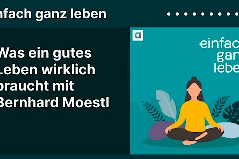 Was ein gutes Leben wirklich braucht